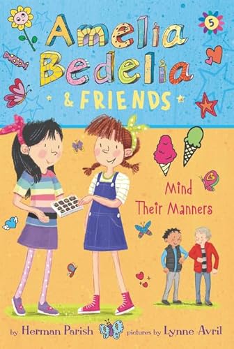 Stock image for Amelia Bedelia & Friends #5: Amelia Bedelia & Friends Mind Their Manners for sale by SecondSale