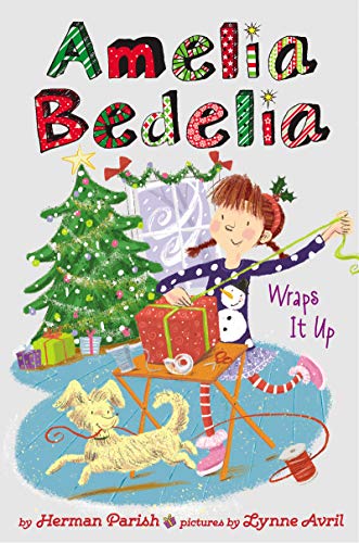 Beispielbild fr Amelia Bedelia Special Edition Holiday Chapter Book #1 : Amelia Bedelia Wraps It up: a Christmas Holiday Book for Kids zum Verkauf von Better World Books