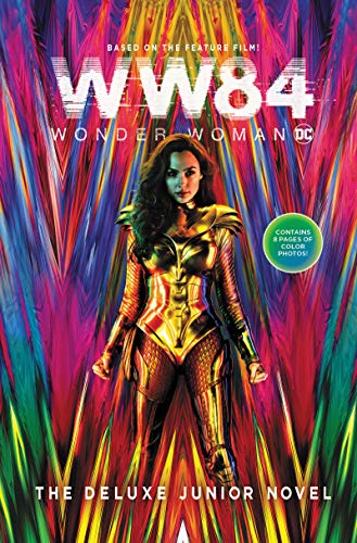 9780062963352: Wonder Woman 1984: The Deluxe Junior Novel