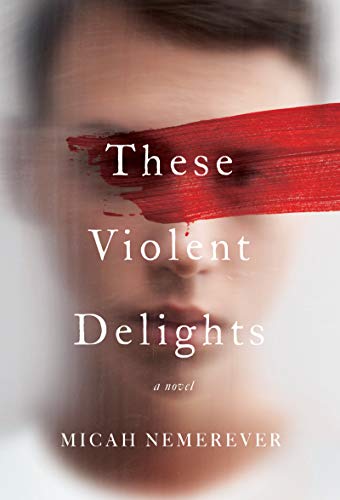 Beispielbild fr These Violent Delights: A Novel zum Verkauf von Jasmin Berger