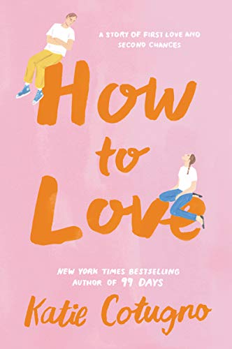 9780062963949: How to Love