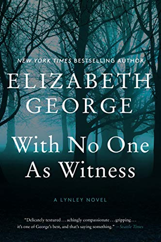 9780062964199: With No One As Witness: A Lynley Novel