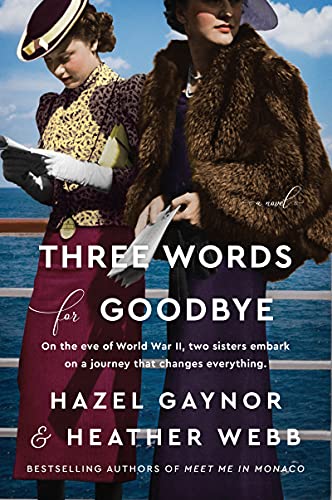 Imagen de archivo de Three Words for Goodbye: A Novel a la venta por BooksRun