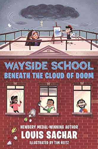 Stock image for Wayside School Beneath the Cloud of Doom (Wayside School, 4) for sale by ZBK Books