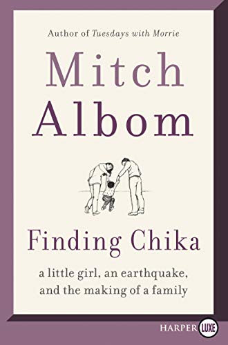 Beispielbild fr Finding Chika: A Little Girl, an Earthquake, and the Making of a Family zum Verkauf von SecondSale