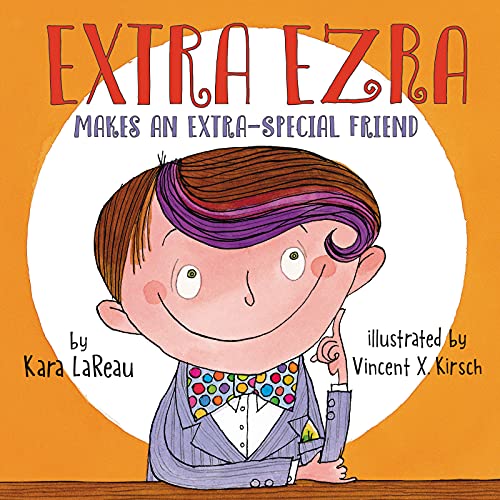 Beispielbild fr Extra Ezra Makes an Extra-Special Friend zum Verkauf von Better World Books