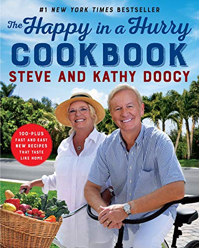 

The Happy in a Hurry Cookbook: 100-Plus Fast and Easy New Recipes That Taste Like Home (The Happy Cookbook Series) [signed]