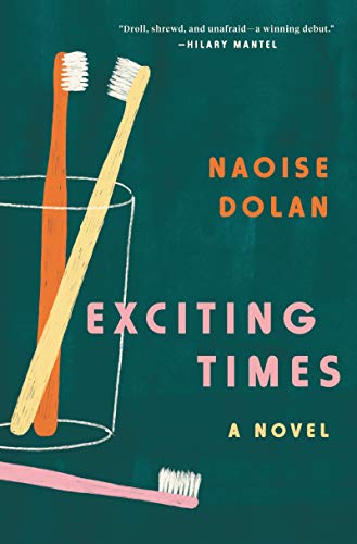 9780062968746: Exciting Times: A Novel