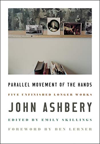 Beispielbild fr Parallel Movement of the Hands: Five Unfinished Longer Works zum Verkauf von Housing Works Online Bookstore