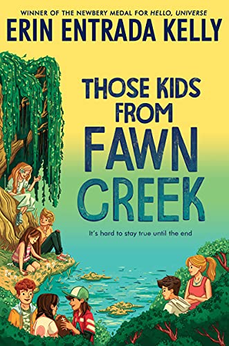 Stock image for Those Kids from Fawn Creek for sale by Dream Books Co.