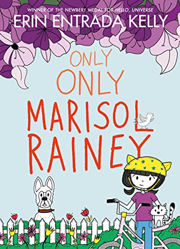 Beispielbild fr Only Only Marisol Rainey (Maybe Marisol, 3) zum Verkauf von BooksRun