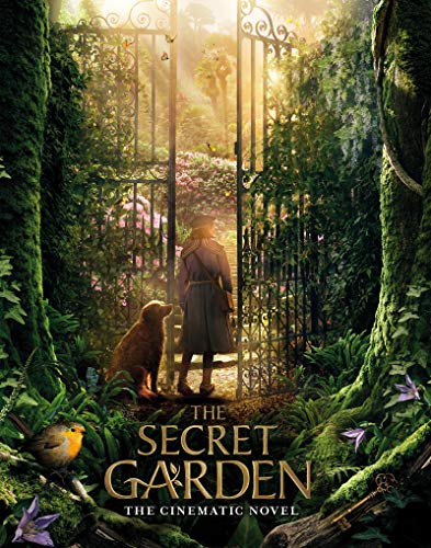 Stock image for The Secret Garden: The Cinematic Novel (The Secret Garden Movie) for sale by SecondSale