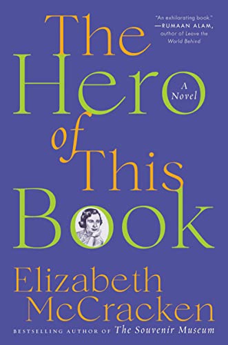 Imagen de archivo de The Hero of This Book: A Novel a la venta por Goodwill Books