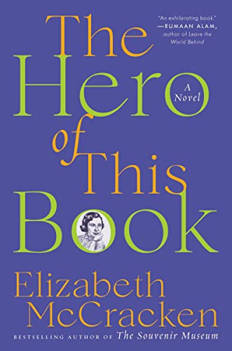 Beispielbild fr The Hero of This Book: A Novel zum Verkauf von Open Books