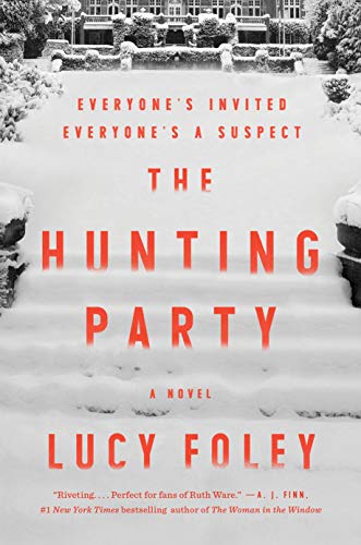 Beispielbild fr The Hunting Party: A Novel zum Verkauf von ThriftBooks-Atlanta