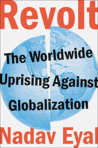 Beispielbild fr Revolt: The Worldwide Uprising Against Globalization zum Verkauf von ThriftBooks-Atlanta