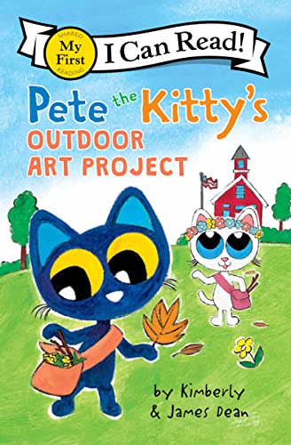 9780062974310: Pete the Kitty's Outdoor Art Project (My First I Can Read)