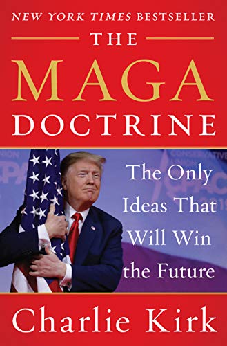 Stock image for The MAGA Doctrine: The Only Ideas That Will Win the Future for sale by SecondSale