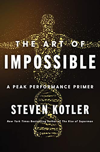 Stock image for The Art of Impossible: A Peak Performance Primer for sale by Goodwill Books
