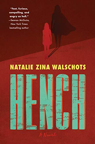 Imagen de archivo de Hench: A Novel a la venta por PlumCircle
