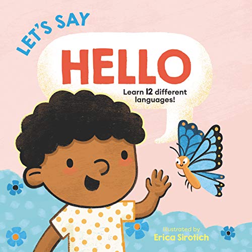 Stock image for Let's Say Hello (Baby's First Language Book) for sale by SecondSale