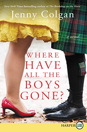Stock image for Where Have All the Boys Gone? : A Novel for sale by Better World Books