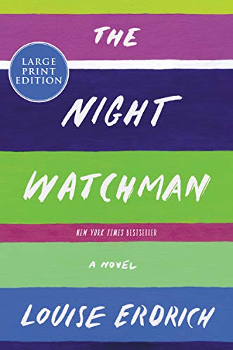 Stock image for The Night Watchman : Pulitzer Prize Winning Fiction for sale by Better World Books