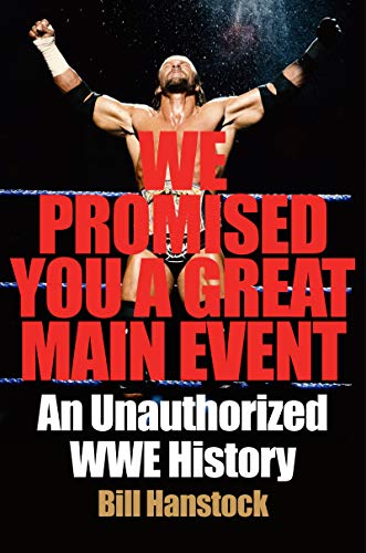 Stock image for We Promised You a Great Main Event for sale by Blackwell's