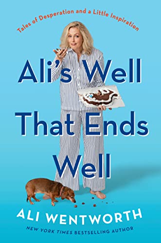 9780062980861: Ali's Well That Ends Well: Tales of Desperation and a Little Inspiration