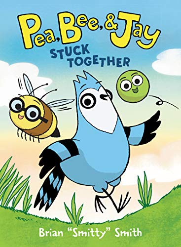 Beispielbild fr Pea, Bee, & Jay #1: Stuck Together zum Verkauf von Wonder Book