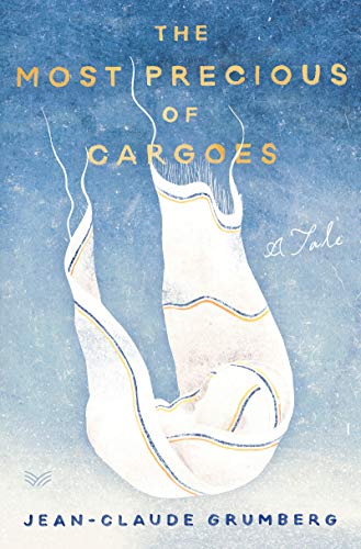 Stock image for The Most Precious of Cargoes: A Tale for sale by Elizabeth Brown Books & Collectibles