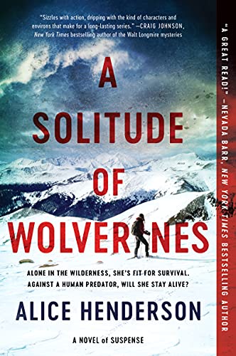 9780062982087: A Solitude of Wolverines: A Novel of Suspense: 1 (Alex Carter Series, 1)