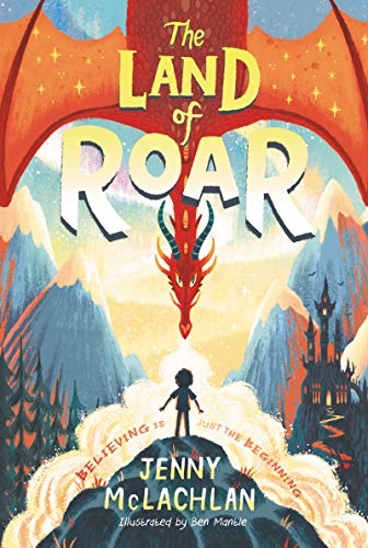 Imagen de archivo de The Land of Roar (Land of Roar, 1) a la venta por SecondSale