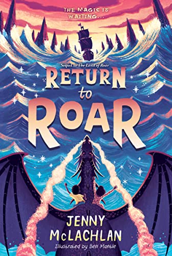 Stock image for Return to Roar (Land of Roar, 2) for sale by -OnTimeBooks-