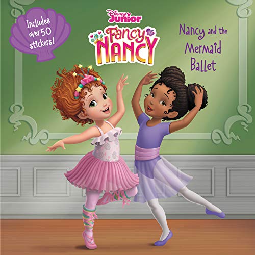 Beispielbild fr Disney Junior Fancy Nancy: Nancy and the Mermaid Ballet zum Verkauf von SecondSale