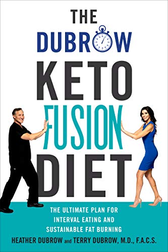 Beispielbild fr The Dubrow Keto Fusion Diet : The Ultimate Plan for Interval Eating and Sustainable Fat Burning zum Verkauf von Better World Books