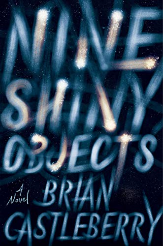 Imagen de archivo de Nine Shiny Objects: A Novel a la venta por SecondSale