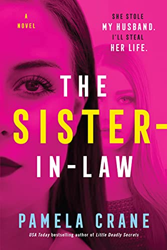 Beispielbild fr The Sister-in-Law: A Novel zum Verkauf von Gulf Coast Books