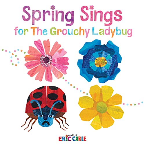 Imagen de archivo de Spring Sings for the Grouchy Ladybug (The World of Eric Carle) a la venta por ZBK Books