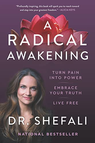 9780062985903: A Radical Awakening: Turn Pain into Power, Embrace Your Truth, Live Free