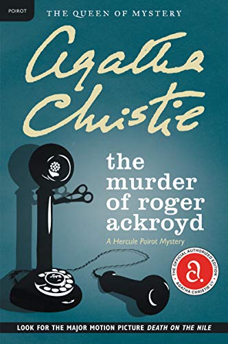 Stock image for The Murder of Roger Ackroyd: A Hercule Poirot Mystery (Hercule Poirot Mysteries) for sale by Goodwill Books