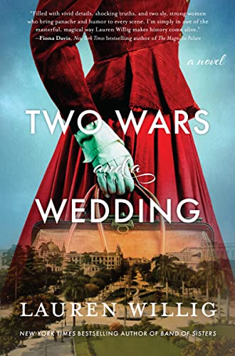 Imagen de archivo de Two Wars and a Wedding: A Novel a la venta por KuleliBooks