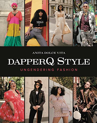 Beispielbild fr dapperQ Style: Ungendering Fashion zum Verkauf von BooksRun