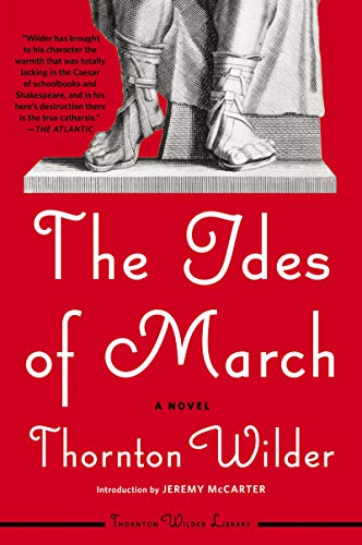 Beispielbild fr Ides of March: A Novel. Ides of March: A Novel zum Verkauf von Powell's Bookstores Chicago, ABAA