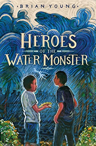 Beispielbild fr Heroes of the Water Monster zum Verkauf von Better World Books