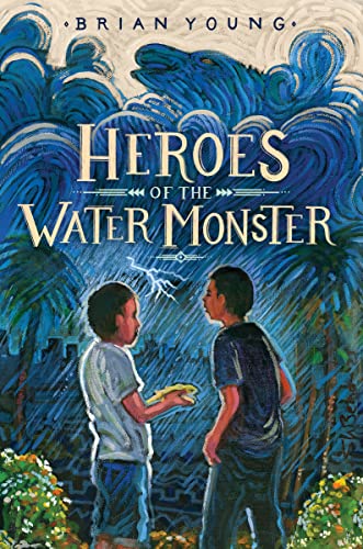 Stock image for Heroes of the Water Monster for sale by More Than Words
