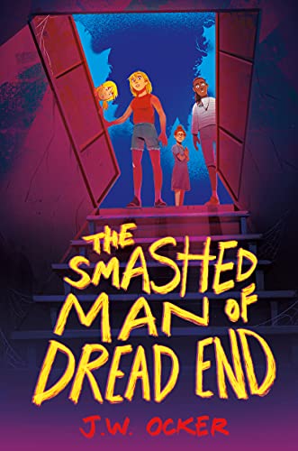 Stock image for The Smashed Man of Dread End for sale by ThriftBooks-Dallas