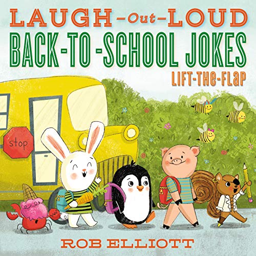 9780062990785: Laugh-Out-Loud Back-to-School Jokes: Lift-the-Flap