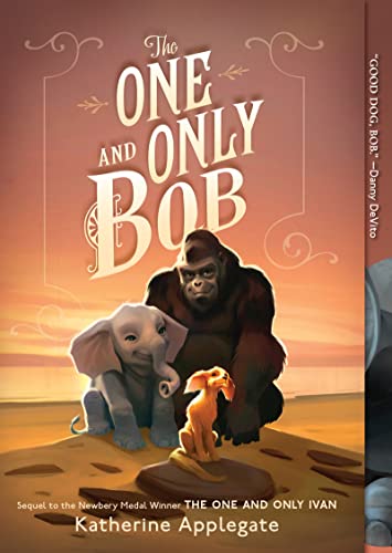 Stock image for The One and Only Bob for sale by Dream Books Co.