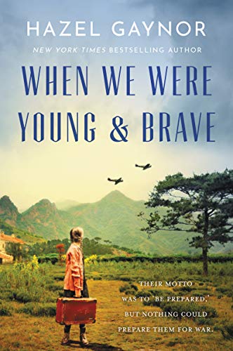 Stock image for When We Were Young & Brave: A Novel for sale by Orion Tech